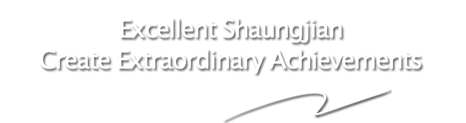 Excellent shaungjian
Create extraordinary achievements